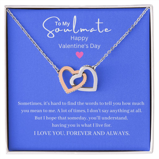 To My Soulmate - Happy Valentine's Day - Interlocking Necklace