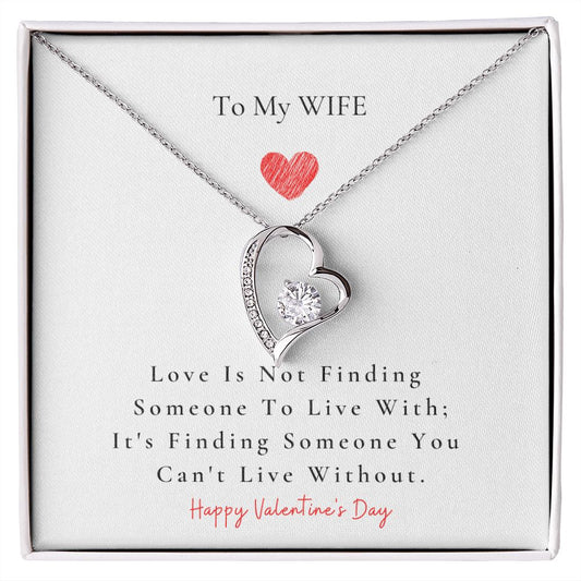 To My Wife - Valentine's Day - Forever Love Necklace